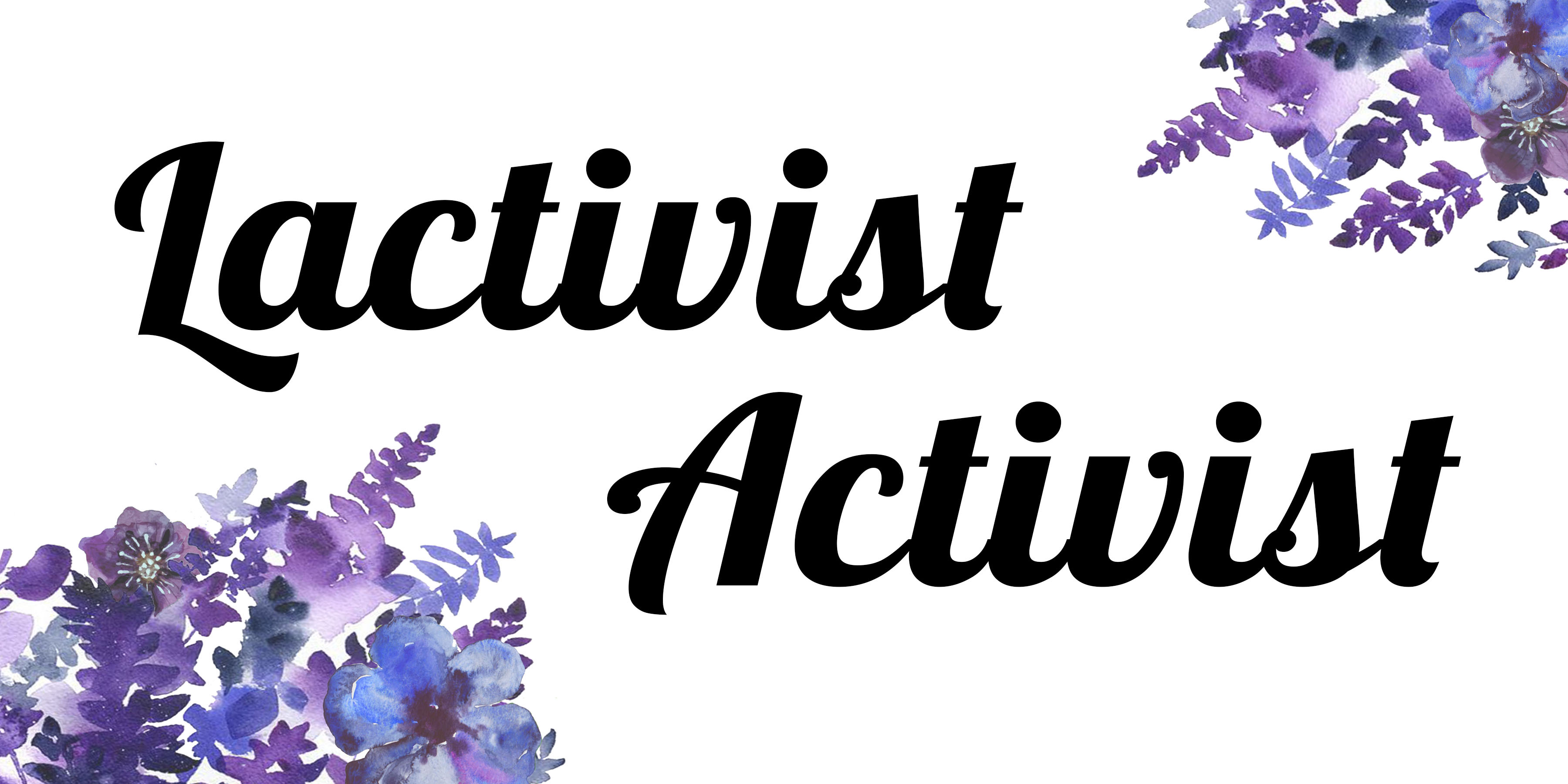Lactivist Activist